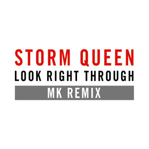 Look Right Through - MK Vocal Edit - Storm Queen & MK listen song