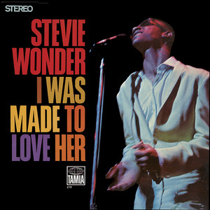 I Was Made To Love Her - Stevie Wonder listen song