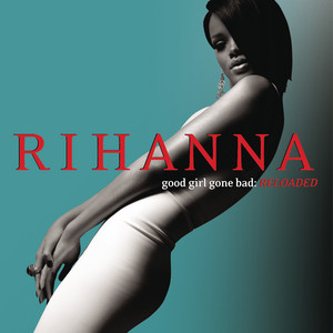 Breakin' Dishes - Rihanna