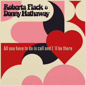 Where Is the Love - Donny Hathaway & Roberta Flack listen song