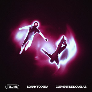 Tell Me - Sonny Fodera & Clementine Douglas listen song