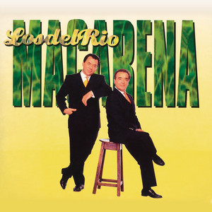 Macarena - Bayside Boys Remix - Los Del Rio listen song