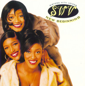 You're the One - SWV listen song