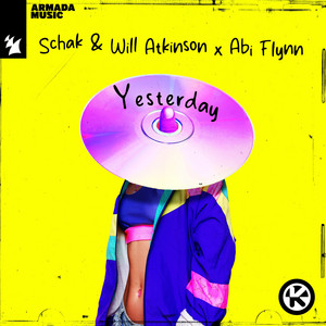 Yesterday - Schak & Will Atkinson & Abi Flynn listen song