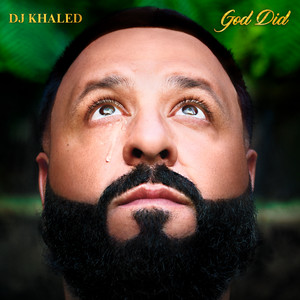 GOD DID (feat. Rick Ross, Lil Wayne, Jay-Z, John Legend & Fridayy) - DJ Khaled & Rick Ross & Lil Wayne & JAY-Z & John Legend & Fridayy listen song