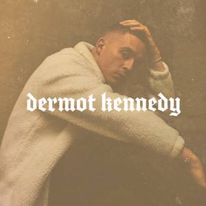 Power Over Me - Dermot Kennedy listen song