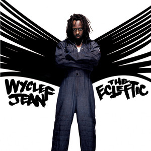 Perfect Gentleman (feat. Hope) - Wyclef Jean & Hope listen song