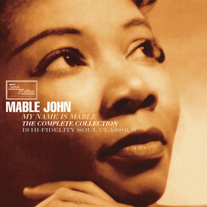 You Made A Fool Out Of Me - Single Version - Mable John listen song