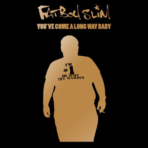 Gangster Trippin - Fatboy Slim listen song