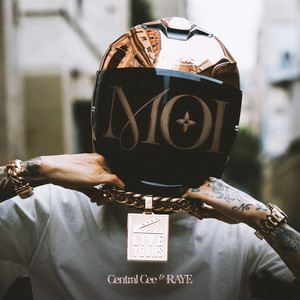 Moi - Central Cee & RAYE listen song