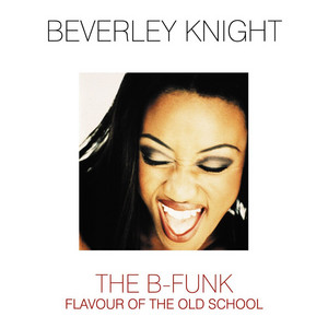 Flavour Of The Old School - Beverley Knight listen song