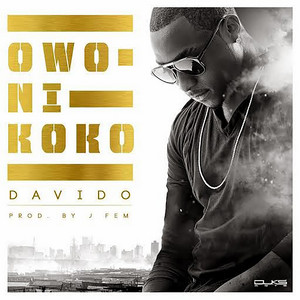 Owo Ni Koko - Davido listen song