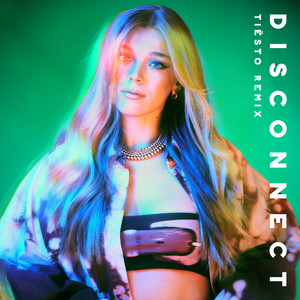 Disconnect - Tiësto Remix - Becky Hill & Chase & Status & Tiësto listen song