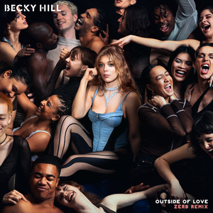 Outside Of Love - Zerb Remix - Becky Hill & Zerb listen song