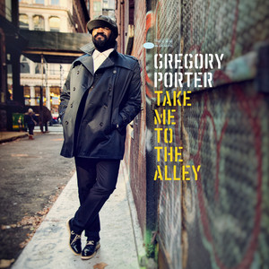 Don’t Lose Your Steam - Gregory Porter listen song