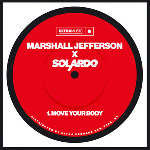 Move Your Body - Marshall Jefferson & Solardo listen song