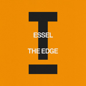 The Edge - Extended Mix - ESSEL listen song