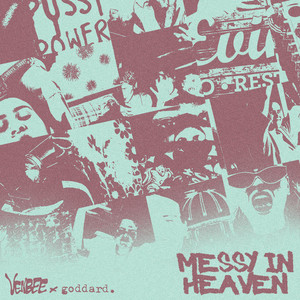 messy in heaven - Belters Only x Seamus D Remix - venbee & goddard. & Belters Only & Seamus D listen song