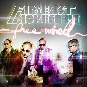 Like A G6 - Far East Movement & The Cataracs & DEV listen song