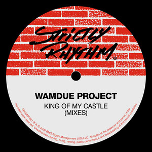 King of My Castle (Roy Malone's King Radio Edit) - Wamdue Project & Roy Malone