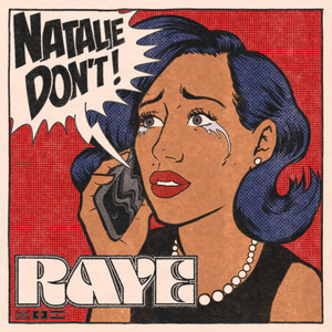 Natalie Don't - RAYE listen song