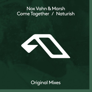 Come Together - Nox Vahn & Marsh listen song