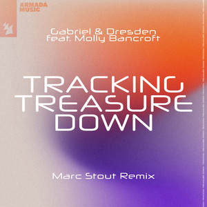 Tracking Treasure Down - Gabriel & Dresden & Molly Bancroft listen song