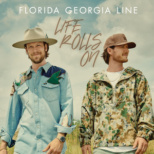 Long Live - Florida Georgia Line listen song