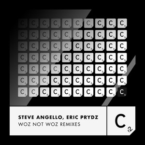 Woz Not Woz - Club Mix - Eric Prydz & Steve Angello listen song