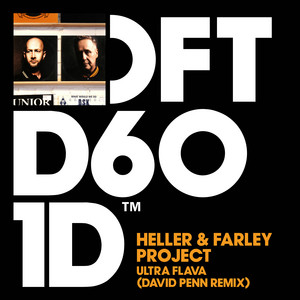 Ultra Flava - David Penn Remix - Heller & Farley Project & David Penn listen song