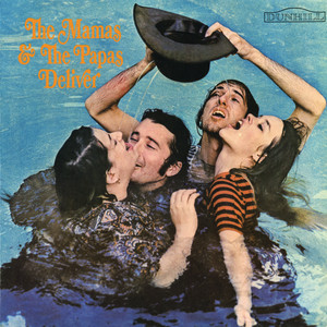 Dedicated To The One I Love - The Mamas & The Papas listen song