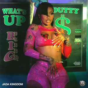 What's Up (Big Buddy) - Jada Kingdom listen song