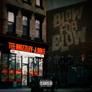 Blow for Blow (feat. J. Cole) - Tee Grizzley & J. Cole listen song