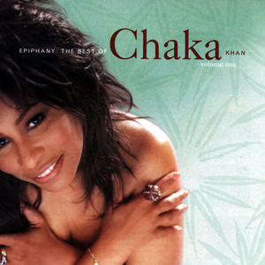 Ain't Nobody - Chaka Khan listen song