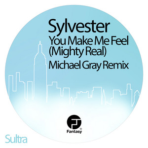 You Make Me Feel (Mighty Real) - Michael Gray Radio Edit - Sylvester & Michael Gray listen song