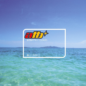 9 PM (Till I Come) - Radio Edit - ATB listen song