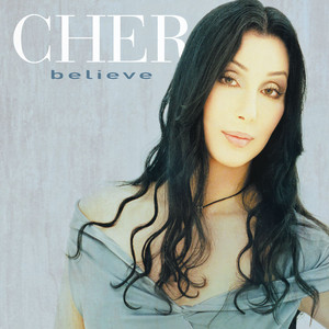 Believe - Cher listen song