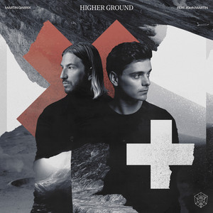 Higher Ground (feat. John Martin) - Martin Garrix & John Martin listen song