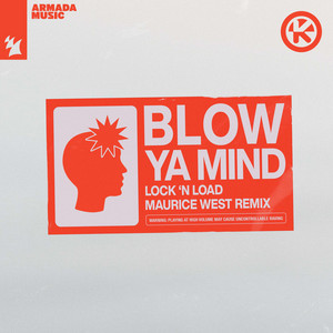 Blow Ya Mind - Club Caviar Radio Edit - Lock 'N Load listen song