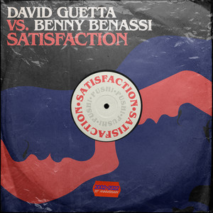 Satisfaction - David Guetta & Benny Benassi listen song