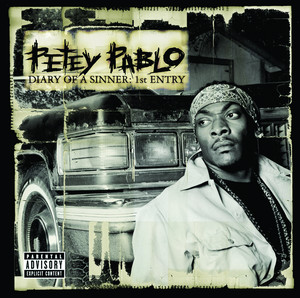 Diary Of A Sinner - Petey Pablo listen song