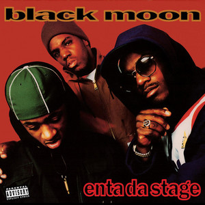 Who Got Da Props - Black Moon & Smif-N-Wessun listen song