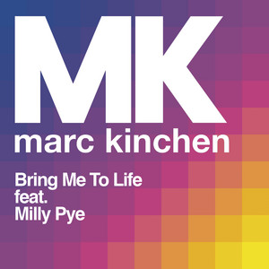 Bring Me to Life (feat. Milly Pye) - MK & Milly Pye listen song