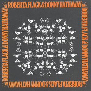 Where Is the Love - Roberta Flack & Donny Hathaway listen song