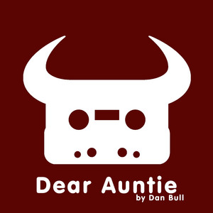 Dear Auntie - Dan Bull listen song