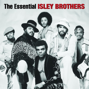 For the Love of You, Pts. 1 & 2 - The Isley Brothers listen song