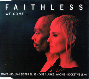 We Come 1 - Radio Edit - Faithless listen song