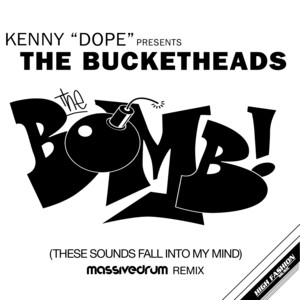 The Bomb! (These Sounds Fall Into My Mind) - Massivedrum Radio Edit - Kenny Dope & The Bucketheads & Massivedrum listen song