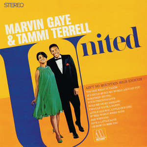 Ain't No Mountain High Enough - Marvin Gaye & Tammi Terrell listen song