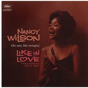 The More I See You - Nancy Wilson listen song